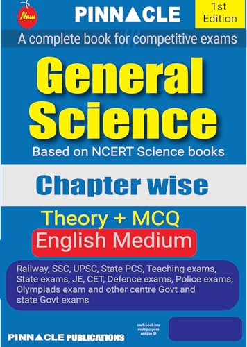 General Science Chapter-wise (Theory + MCQ) with detailed explanations for Competitive Exams | Railways | ALP | Technician | RRB JE | NTPC | SSC | UPSC | State exams | CTET | UP SI | NCERT | General Knowledge / Awareness |…Previous year Questions PYQ