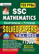 SSC TCS PYQs Mathematics Chapterwise & Typewise Solved Papers 11500+ Till - 2022 (Statistics & Probability) (Detailed & Short Solutions): TCS PYQs SSC CGL Tier 1;TCS PYQs CGL Tier 2 ;TCS PYQs CPO;TCS PYQs CHSL;DP SI;DP Constable ;TCS PYQs MTS ;TCS PYQs Constable GD Covered (English Medium)(3871-A)
