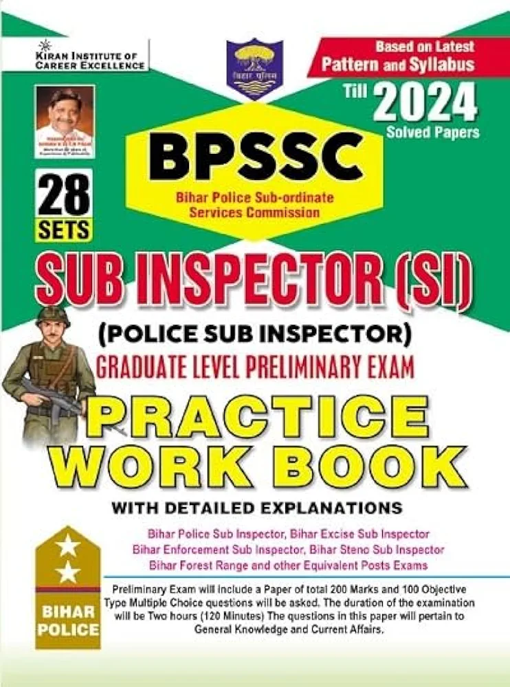 Kiran Institute of career excellence Bihar Daorga SI Practice Work Book Including 2024 Solved Papers (English Medium