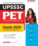 Arihant UPSSSC PET (Preliminary Eligibility Test) Guide For exam 2025 With Group C & Other Posts and Based on Latest Syllabus & Exam Pattern |