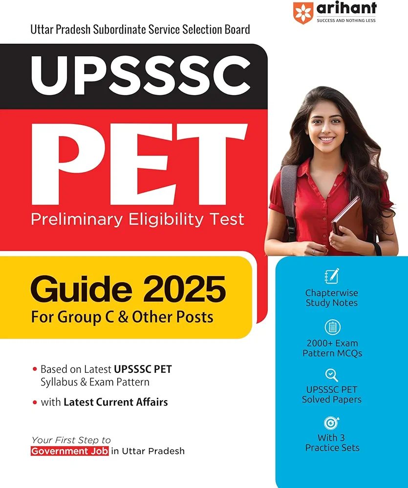 Arihant UPSSSC PET (Preliminary Eligibility Test) Guide For exam 2025 With Group C & Other Posts and Based on Latest Syllabus & Exam Pattern |