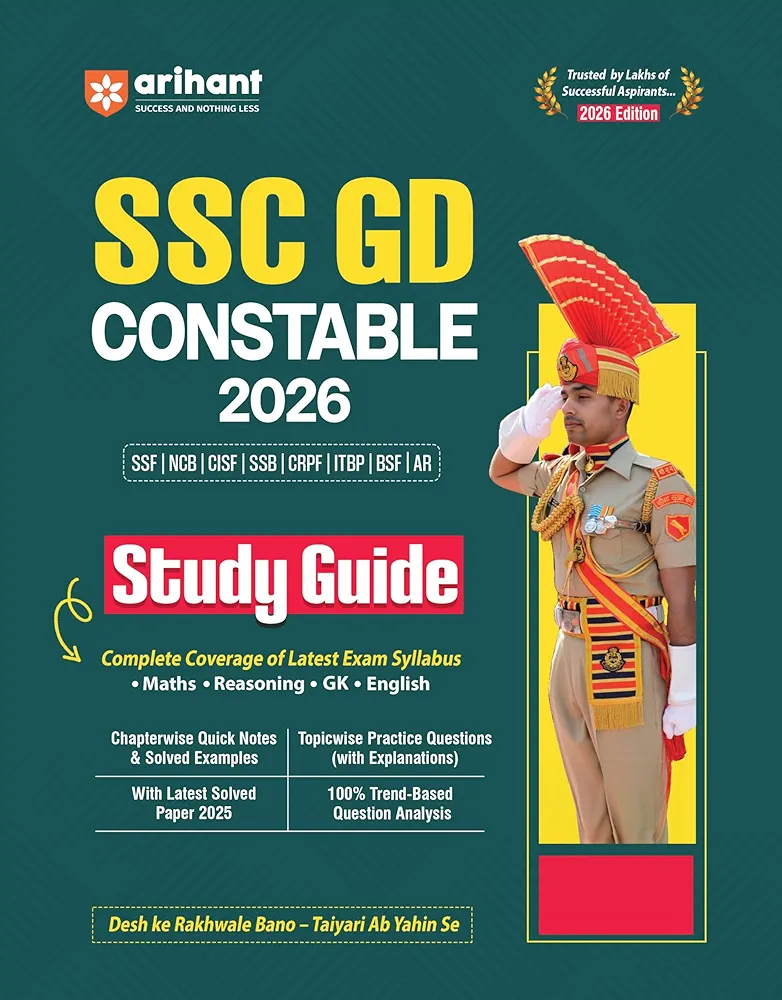 Arihant SSC GD Constable Exam 2026 | Study Guide | Chapterwise Quick Notes, 3000+ Practice MCQs & Solved Paper 2025