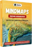 PW UPSC Mindmaps Indian Geography For UPSC/PSC Competitive Examinations