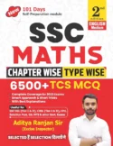 Aditya Ranjan SSC Maths 6500 Plus Chapter Wise Type Wise English Medium 2nd Edition 2025